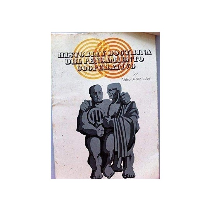 Historia y Doctrina del Pensamiento Cooperativo